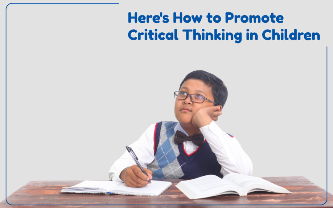 How to Promote Critical thinking in Children - Kids Castle Pre School